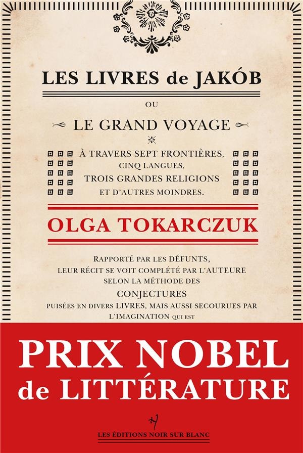 Les livres de Jakób, ou, Le grand voyage à travers sept frontières, cinq langues, trois grandes religions et d'autres moindres ...