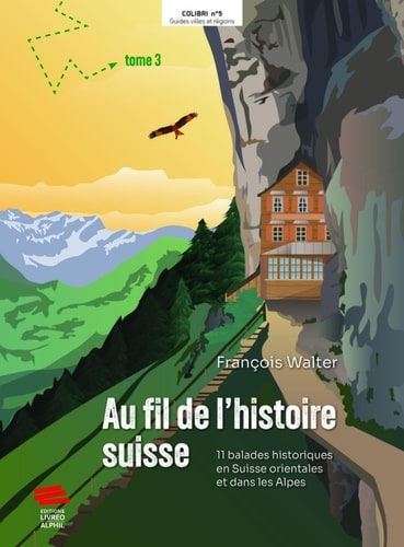 Au fil de l'histoire suisse