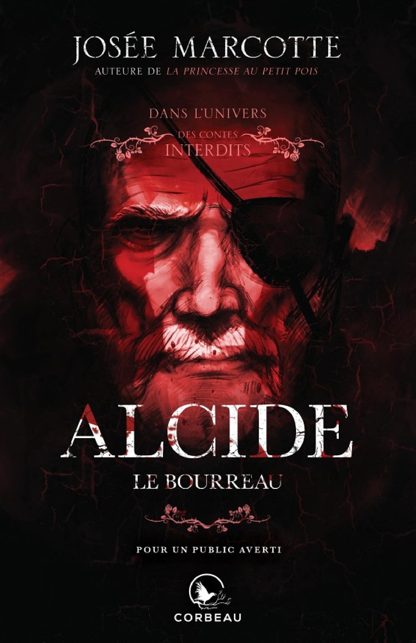 Dans l'univers des Contes Interdits - Alcide, le bourreau