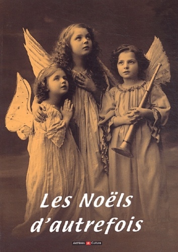 Les Noëls d'autrefois