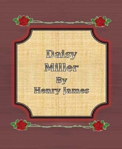 Daisy Miller By Henry James