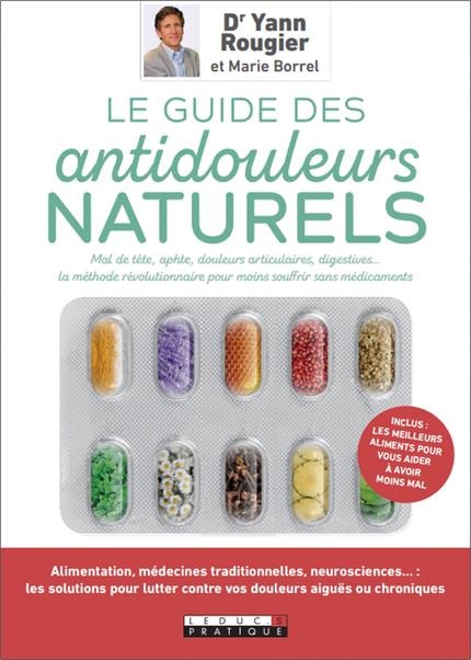 Le guide des antidouleurs naturels