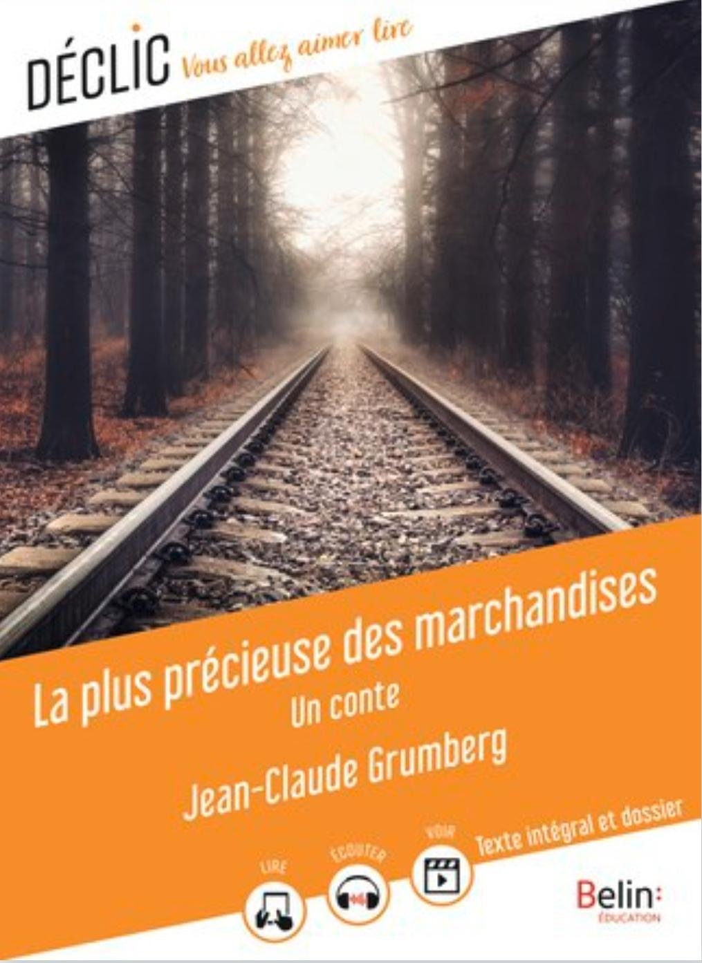 La plus précieuse des marchandises