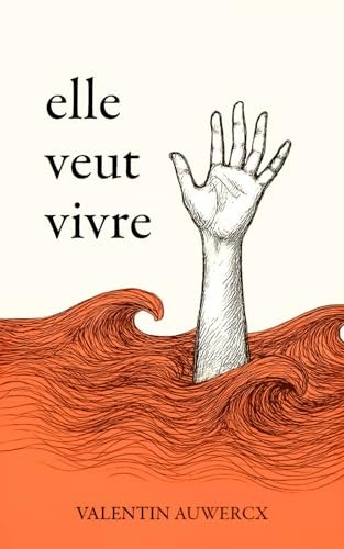 elle veut vivre