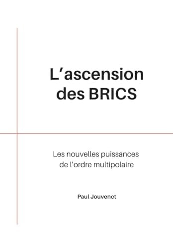 L'Ascension des BRICS