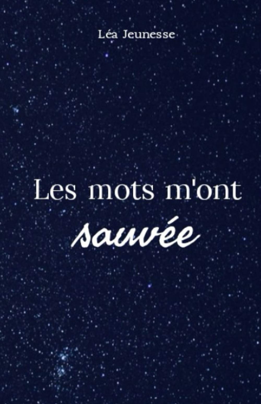 Les Mots M'ont Sauvée