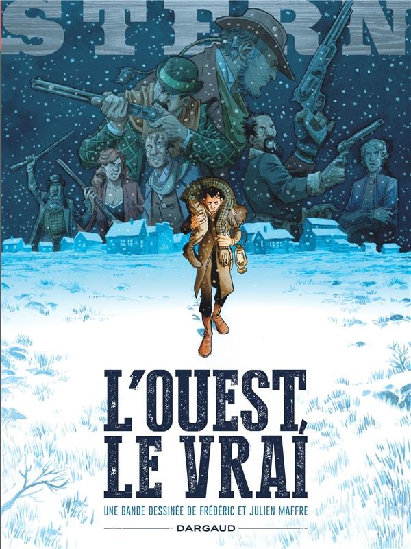 Stern Tome 3 : l'Ouest, le vrai