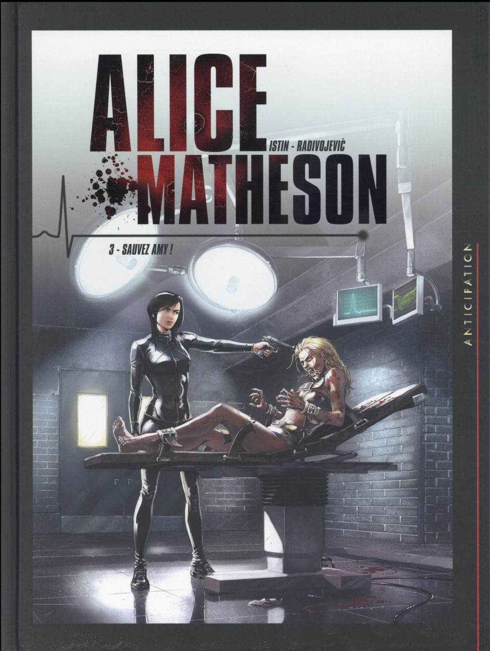 Alice Matheson Tome 3 : sauvez Amy !