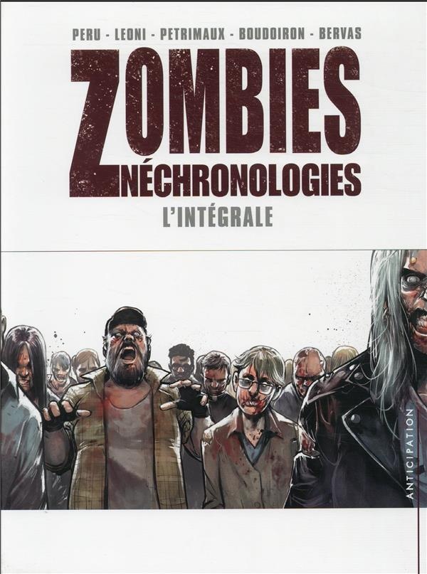 Zombies nechronologies : Intégrale Tomes 1 à 3