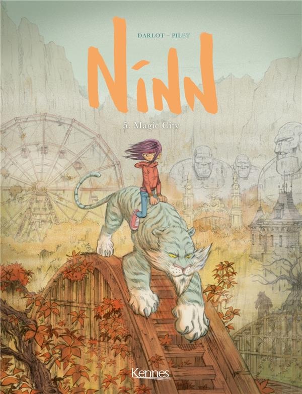 Ninn Tome 5 : magic city