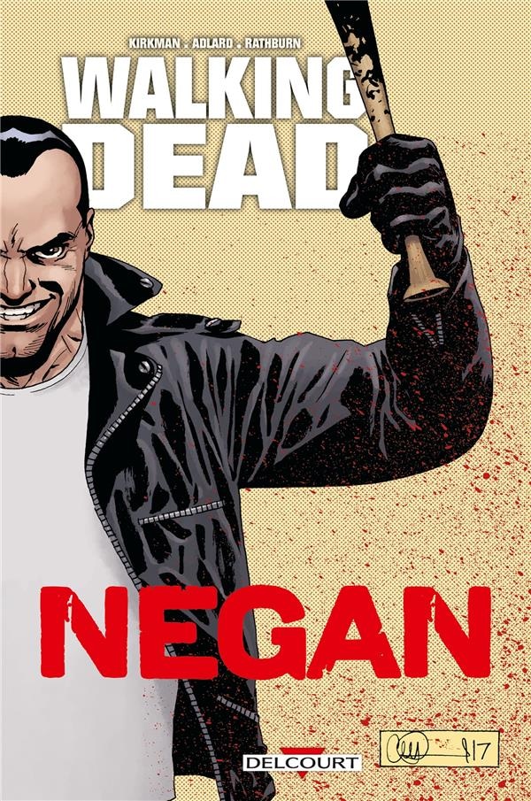Walking Dead Hors-Série : negan
