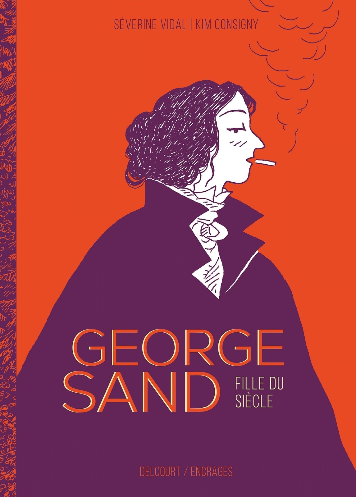 George Sand, fille du siècle