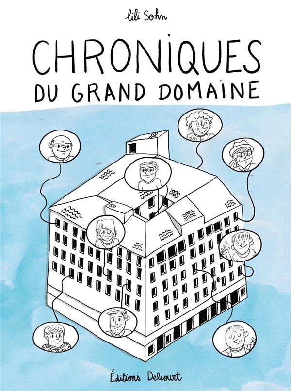 Chroniques du grand domaine