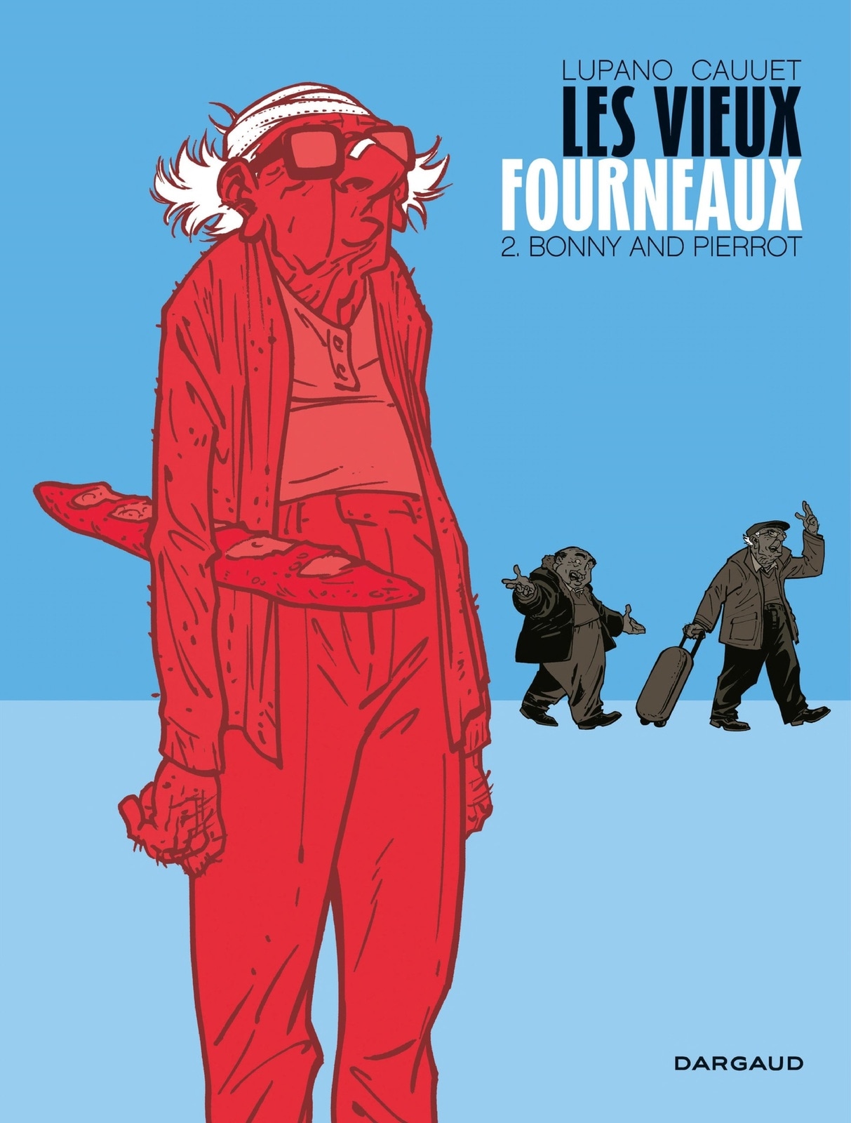 Les vieux fourneaux - Tome 2 - Bonny and Pierrot