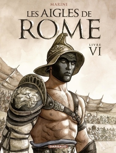 Les Aigles de Rome - Tome 6
