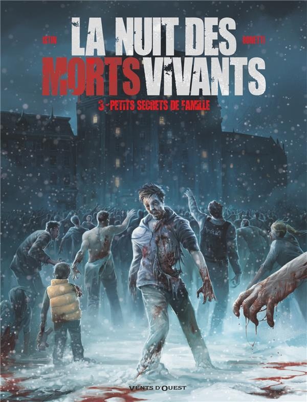 La nuit des morts-vivants Tome 3 : petits secrets de famille