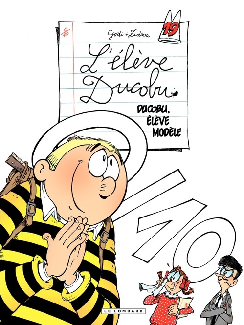 L'Elève Ducobu - tome 19 - Ducobu, élève modèle