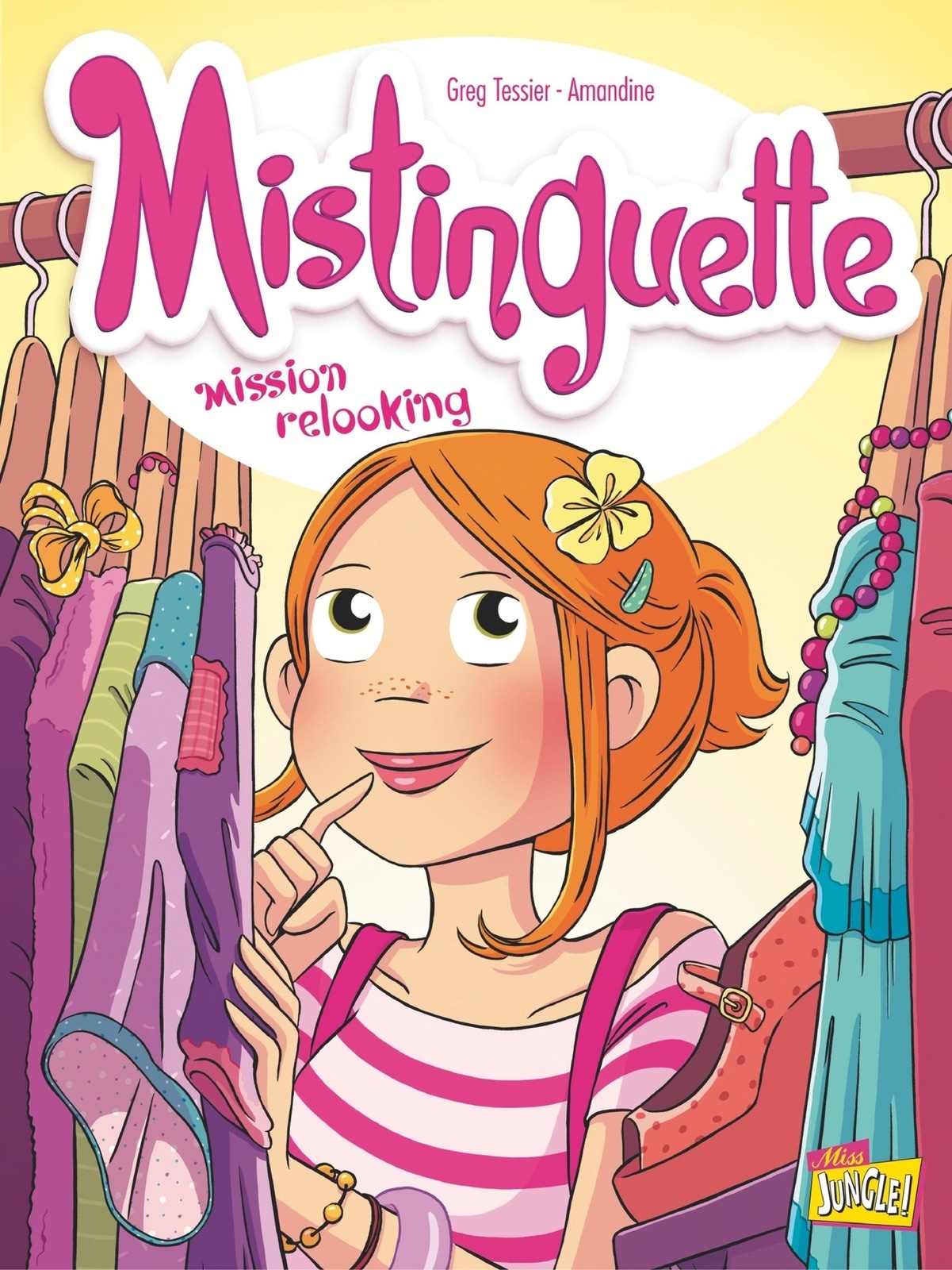 Mistinguette - Tome 5 - Mission Relooking