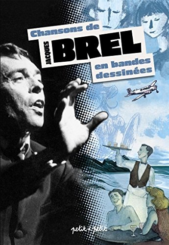 Chansons de Jacques Brel en bandes dessinées