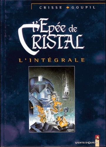 L'épée de Cristal L'intégrale