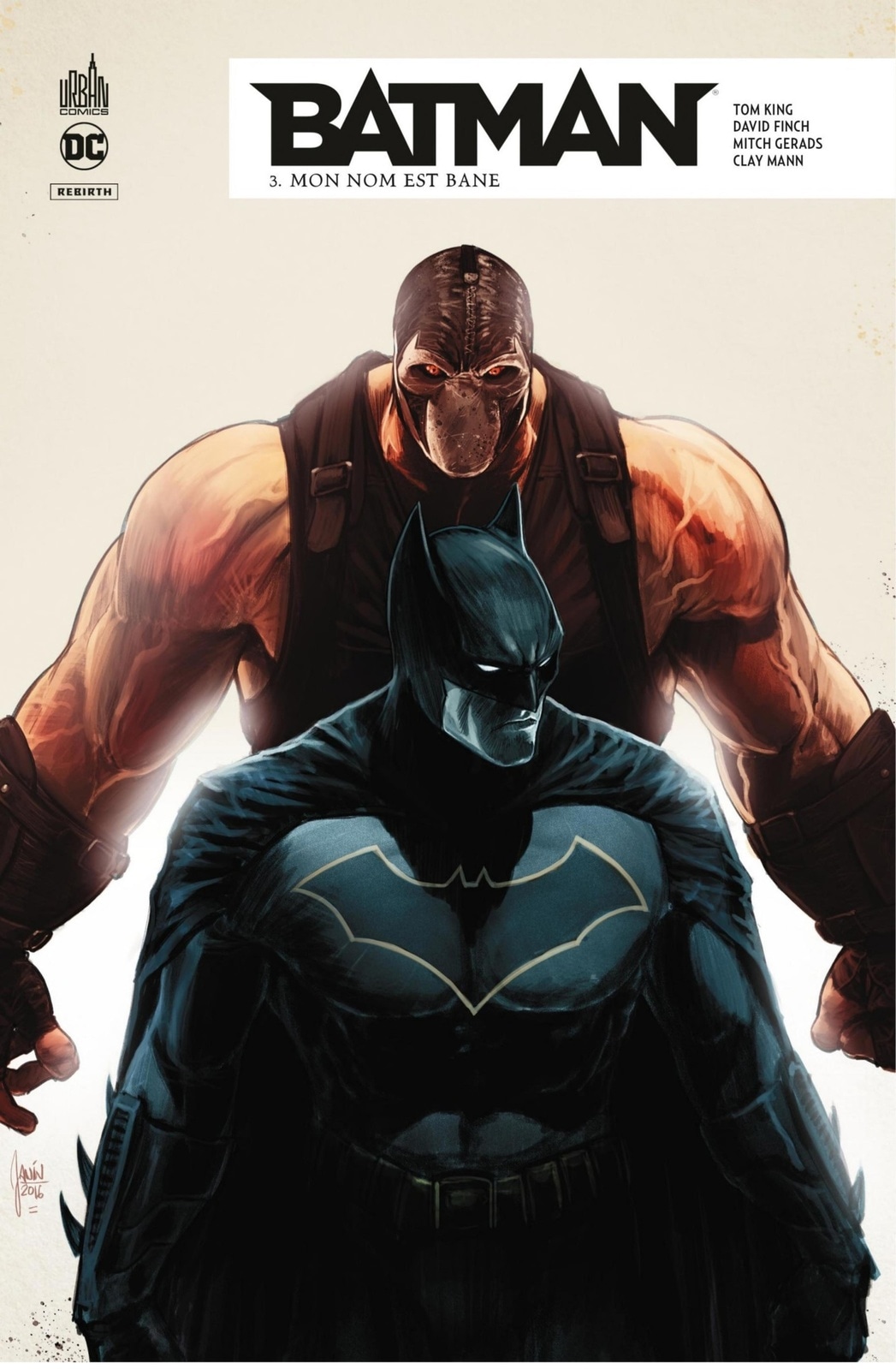 Batman Rebirth - Tome 3 - Mon nom est Bane