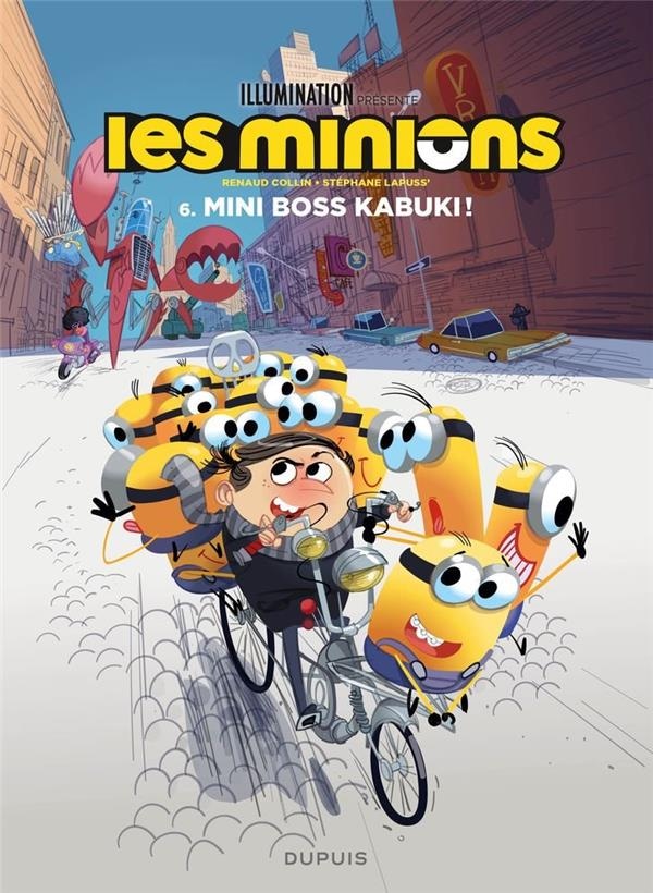 Les Minions Tome 6 : mini Boss Kabuki !