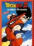 Dragon Ball Z : Le Robot des glaces