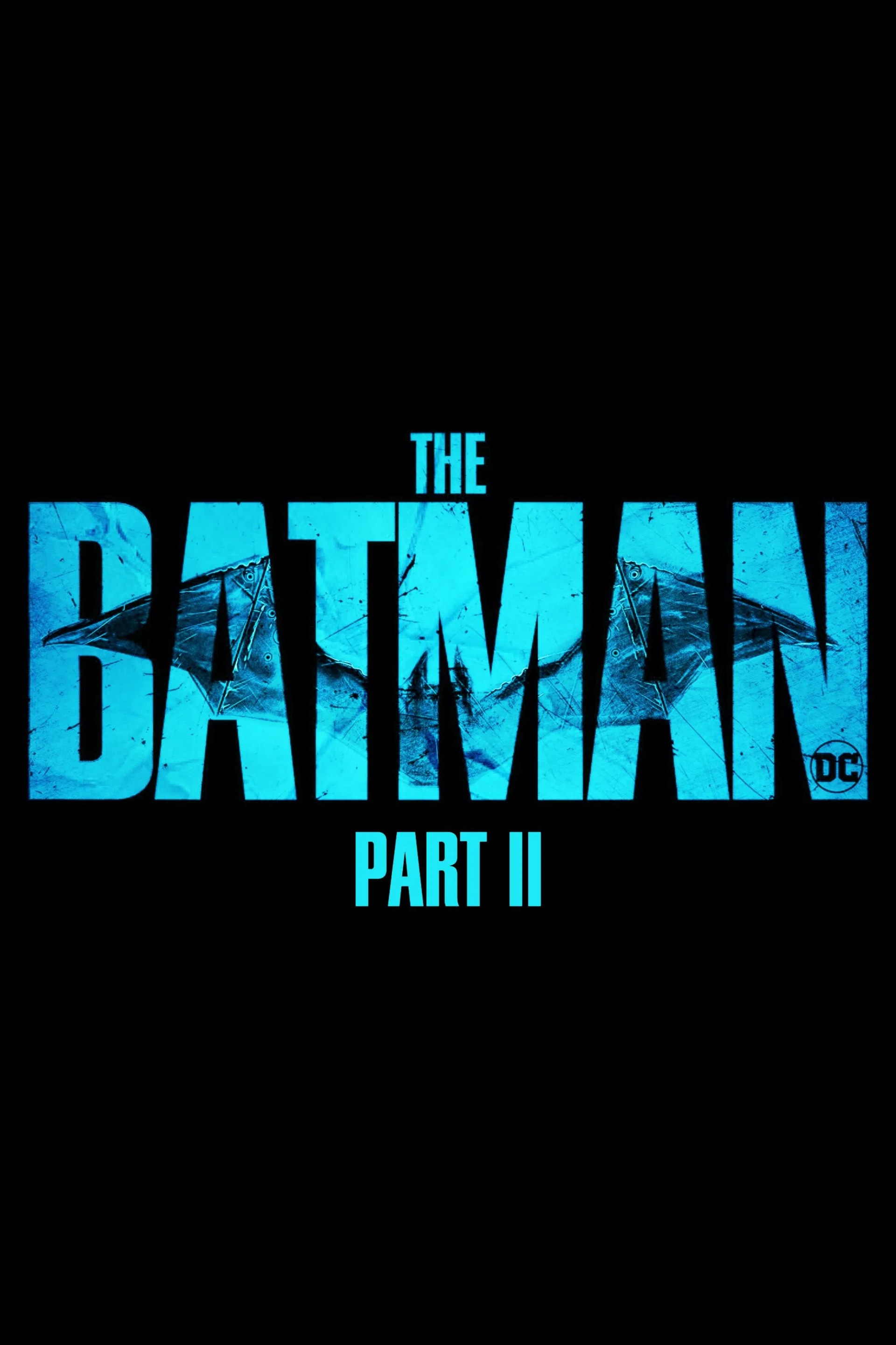 The Batman: Part II