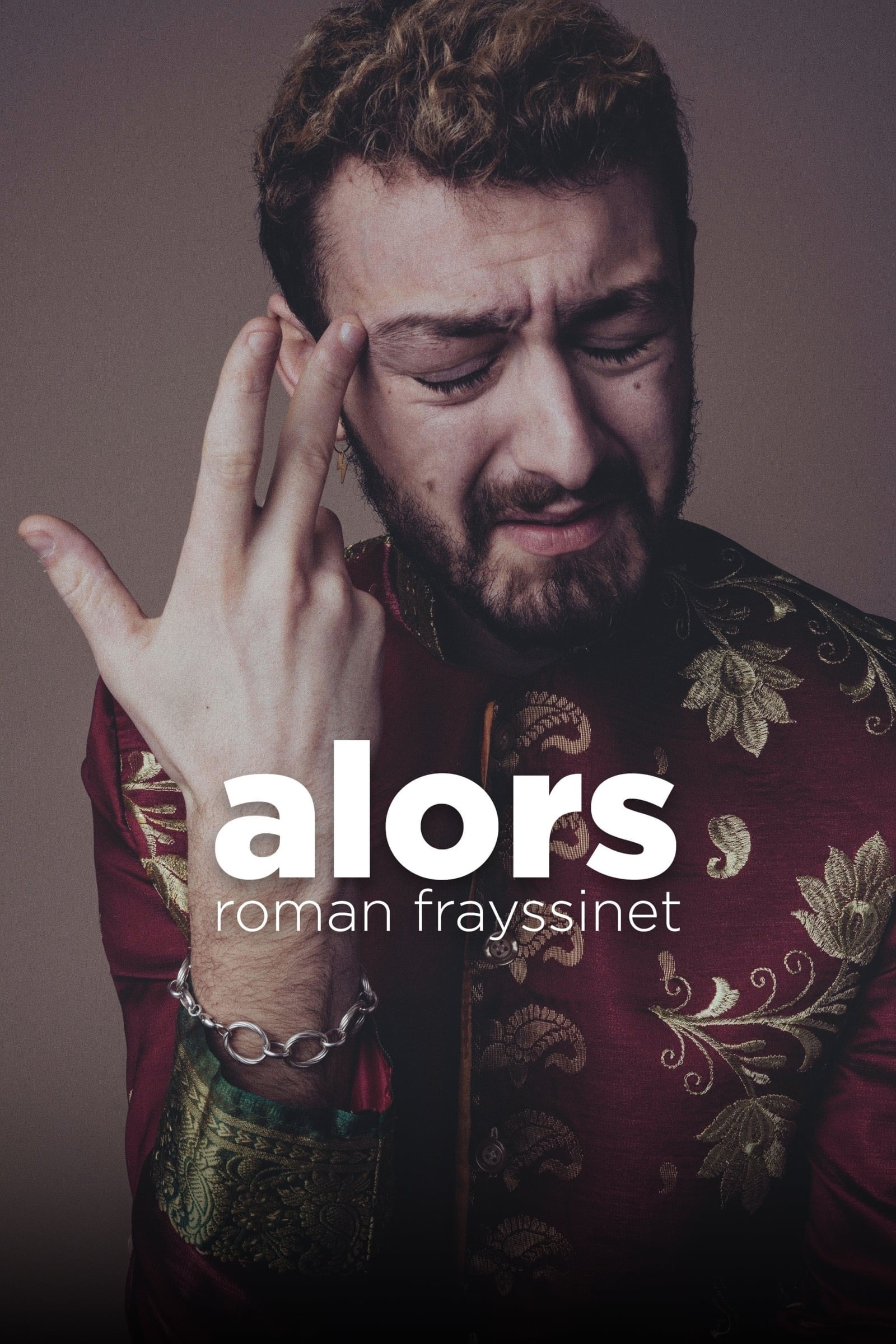 Roman Frayssinet : Alors