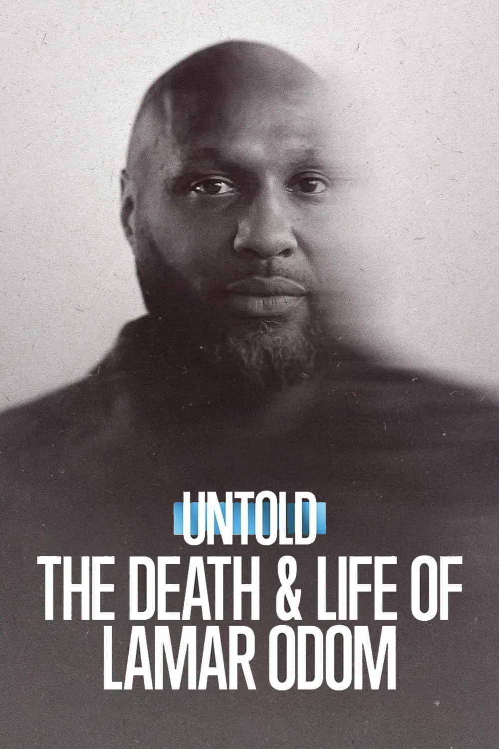 Untold: The Death & Life of Lamar Odom
