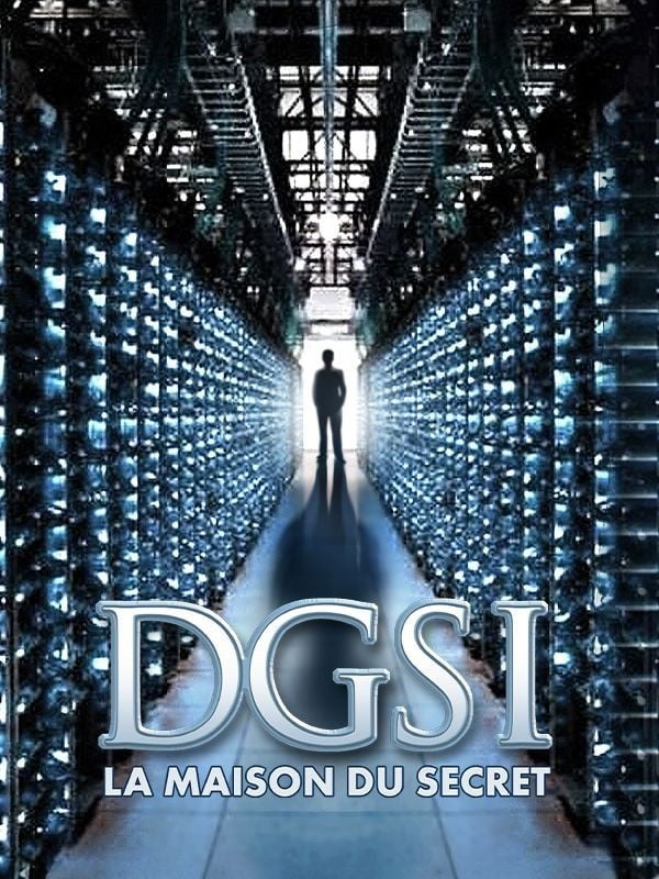 DGSI, la maison du secret - Cover