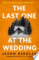 The Last One at the Wedding