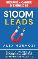 $100M Leads Résumé Et Cahier D'exercices - Cover