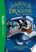 Harold et les dragons 02 - Comment devenir pirate ? - Cover