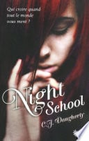 Night School - tome 1 - Tome 1 - Cover