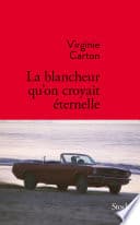 La blancheur qu'on croyait éternelle - Cover