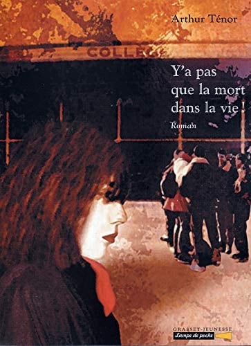 Y'a pas que la mort dans la vie ! - Cover