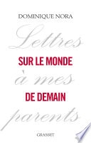 Lettres à mes parents sur le monde de demain