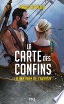 La carte des confins - La destinée de l'Avalon - Préquel