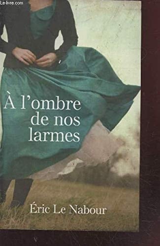 À l'ombre de nos larmes - Cover
