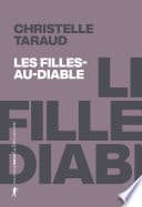 Les Filles-au-Diable: Retrouver les "sorcières" de Steilneset (1620-2022) (Cahiers libres) - Cover