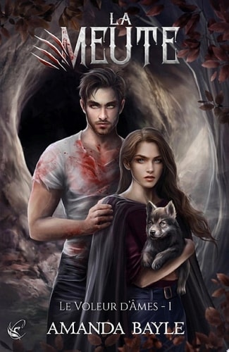 La Meute - Tome 1 : Le Voleur d'âmes