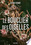 Le Bouclier des Oiselles - Tome 01 (e-book)
