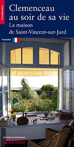 Clémenceau au soir de sa vie