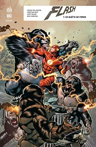 Flash Rebirth - Tome 7 - En quête de force