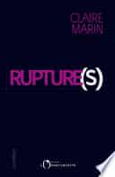 Rupture(s)