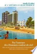 Au café de la ville perdue