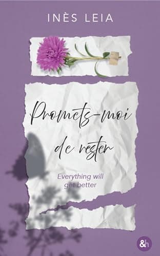 Promets-moi de rester: La nouvelle drama romance d'Inès Leia - Cover
