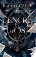 D'encre et d'Os