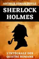 Sherlock Holmes L'Intégrale Des Quatre Romans